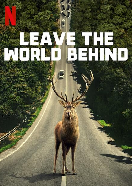 Leave The World Behind Leave The World Behind